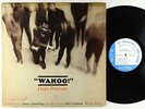 Duke Pearson - Wahoo LP - Blue Note - BLP 4191 Mono RVG Ear NY USA VG++