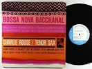 Charlie Rouse - Bossa Nova Bacchanal LP - Blue Note BLP 4119 Mono RVG Ear NY USA