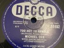 78 rpm rec-Michael Cox-Too hot to Handle/Serious