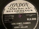 78 rpm rec-R’n’R-Jerry keller-Here comes summer