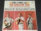 Signed 1963 Sing a Song with The Kingston Trio MONO LP Capitol KAO 2005