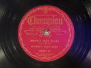 78 RPM -- Blythe's Blue Boys (State Street Ramblers), Champion 40023, EE+  Jazz