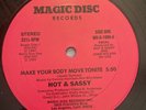 Hot & Sassy Make Your Body Move Tonite 12” Magic Disc RARE Boogie Funk