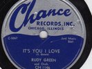 R&B 78:RUDY GREEN/ IT'S YOU I LOVE/THE LETTER/Chance CH1146/ excellent condition
