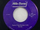 R.E.M. Radio Free Europe 1981 US ORG Hib-Tone 7