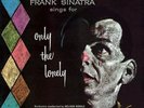 Frank Sinatra ‎- Sings For Only The Lonely LP 180 Gram Vinyl NEW RECORD BONUS TR