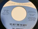 SUPREMES - THE ONLY TIME I'M HAPPY - GEORGE ALEXANDER 1079. VG+