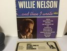 WILLIE NELSON ...AND THEN I WROTE LP 1966 MONARCH PRESS REISSUE LST 7239 CRAZY