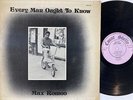 MAX ROMEO   EVERY MAN OUGHT TO K (UK ORIGINAL)