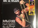 Macho Man Randy Savage - Be A Man - RSD 2023 PURPLE VINYL IN HAND LIMITED RUN