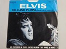 Elvis Presley - His Hand in Mine - PROMO - RCA (45RPM 7”)(AA95)