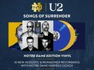 ‘Songs Of Surrender’ – Notre Dame Limited Edition Vinyl IN HAND READY TO SHIP