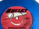 Willie Francis motherless children Bullet Rare `boss sounds 1969 Vg Plays ex