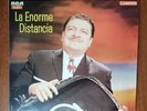 Jose Alfredo Jimenez – La Enorme Distancia [1985] Vinyl LP Rancheras Mariachi