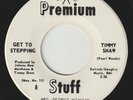 TIMMY SHAW Get To Stepping PREMIUM STUFF promo detroit northern soul r&b 45 M-
