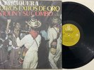 ANTOLIN Y SU COMBO   LA YEGUAZA  CUMBIA CODISCOS RECORDS listen