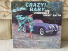 JIMMY SMITH - Crazy Baby - RARE US LP Blue Note - BLP 4030 W/Inner (1962) EX/EX