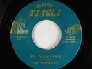 Garage Surf Latin Halloween 45 - Los Vampiranos - El Vampiro - Tivoli VG++ rare