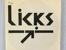 THE LICKS - 1970'S HAVE BEEN MADE IN HOG KONG  - VG++/VG++