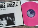 Onkelz LP Pink Vinyl Onkelz Wie Wir Erstpressung