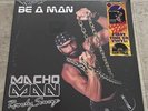MACHO MAN RANDY SAVAGE - BE A MAN (RSD PURPLE VINYL RECORD, 2023) LTD /1000