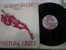 Albert Ayler Trio SPIRITUAL UNITY - ESP Disk 1002 Ear Mono NM
