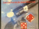 Los Cachorros De Juan Villarreal - Dados Cargados Hacienda Records Vinyl LP