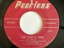 DUETO LAS GUERRILLERAS DE LA FRONTERA - Que Tiene el - RARE RANCHERA 45 peerless