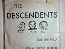 The Descendents Ride The Wild / It's A Hectic World 7
