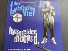 Die Fantastischen Vier - Hausmeister Thomas D. + Jetzt Gehts Ab / LP 12