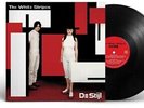 The White Stripes - De Stijl [Used Very Good Vinyl LP] 180 Gram