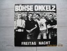 BÖHSE ONKELZ  - Freitag Nacht - Vinyl/LP
