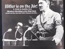 Hitler Is On The Air  A Study In Audible Evil W/ Insert Original Vinyl Album LP