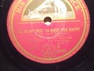 Ray Noble & His Orchestra* – I'll Do My Best To Make You Happy / Love .. HMV6245