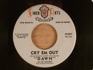 Dawn & The Twilights  Cry Em Out/Do It  RARE Northern Soul  1966 Finer Arts