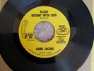 Northern soul Elijah Rockin with Soul Hank Jacobs 45