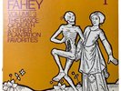 John Fahey - Volume 3: The Dance of Death & Other Plantation Favorites (VG+/VG+)