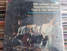 Milt Jackson Quintet Featuring Ray Brown That's The Way It Is 1970 Impulse  Jazz