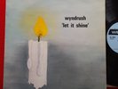 WYNDRUSH Let It Shine UK PRIVATE WEALDEN LP 1972 XIAN PSYCH ACID FOLK EX EX