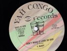 FREDDY McKAY - DON'T MAKE IT LOOK SO BAD / TAKE MY HAND OH JAH - YAH CONGO - 12