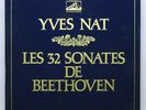 YVES NAT ⸺  BEETHOVEN the 32 piano sonatas ⸺  EMI 11xLPs box