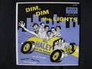 BILL HALEY and his Comets  DIM, DIM, THE LIGHTS  7