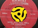 Rockabilly 45 - Bob-O-Links - Rock And Roll Doll For Christmas - Rocket HEAR