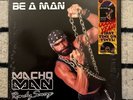 Macho Man Randy Savage - Be A Man RSD PURPLE VINYL - SEALED - LIMITED TO 1000