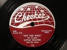 BLUES LITTLE WALTER Off The Wall CHECKER 770  EE+/E   1953