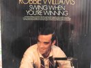 Robbie Williams Swing When You're Winning 2001 Europe LP