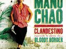 Manu Chao ** Clandestino / Bloody Border *BRAND NEW RECORD LP VINYL