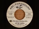 The Del Vikings I Hear Bells (Wedding Bells)/Don't Get Slick On Me Promo Doo-Wop