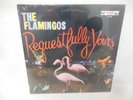 THE FLAMINGOS factory sealed vinyl lp REQUESTFULLY YOURS