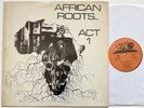 Bullwackies All Stars _ African Roots Act 1